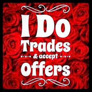 Open to reasonable trades and offers!♻️💖♻️